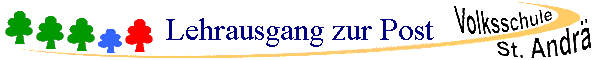 Lehrausgang zur Post