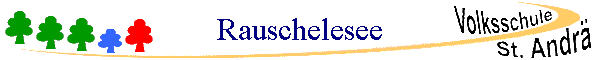 Rauschelesee