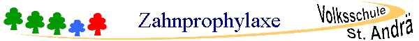 Zahnprophylaxe