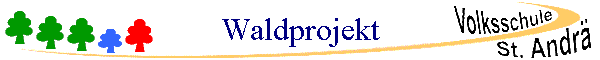 Waldprojekt